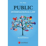 Lexisnexis's Public International Law by V. K. Ahuja